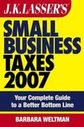 Weltman |  JK Lasser's Small Business Taxes 2007 | eBook | Sack Fachmedien