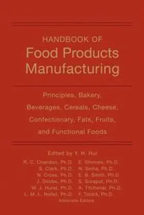 Hui / Sinha / Chandan |  Handbook of Food Products Manufacturing, 2 Volume Set | eBook | Sack Fachmedien
