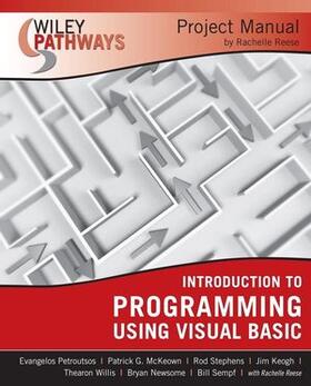 Petroutsos / Reese | Wiley Pathways Introduction to Programming using Visual Basics Project Manual | Buch | 978-0-470-11412-4 | sack.de