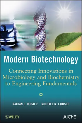 Mosier / Ladisch |  Modern Biotechnology | Buch |  Sack Fachmedien