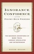 Krass |  Ignorance, Confidence, and Filthy Rich Friends | eBook | Sack Fachmedien