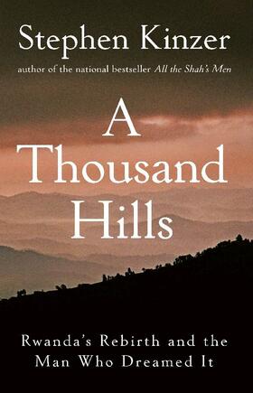 Kinzer | A Thousand Hills | Buch | 978-0-470-12015-6 | www.sack.de
