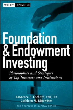 Kochard / Rittereiser | Foundation and Endowment Investing | Buch | 978-0-470-12233-4 | www.sack.de