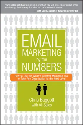 Baggott |  Email Marketing by the Numbers | Buch |  Sack Fachmedien