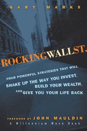 Marks / Mauldin | Rocking Wall Street | Buch | 978-0-470-12487-1 | sack.de