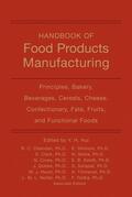 Hui / Chandan / Clark |  Handbook of Food Products Manufacturing, Volume 1 | Buch |  Sack Fachmedien