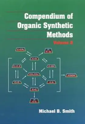 Smith |  Compendium of Organic Synthetic Methods, Volume 8 | eBook | Sack Fachmedien