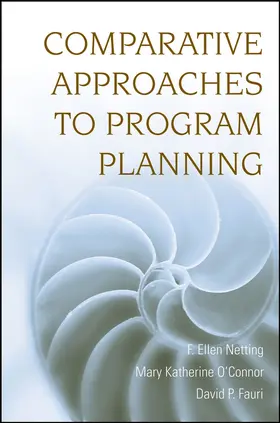Netting / O'Connor / Fauri |  Comparative Approaches to Program Planning | Buch |  Sack Fachmedien