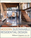 Carpenter |  Modern Sustainable Residential Design: A Guide for Design Professionals | Buch |  Sack Fachmedien