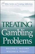 McCown / Howatt |  Treating Gambling Problems | eBook | Sack Fachmedien