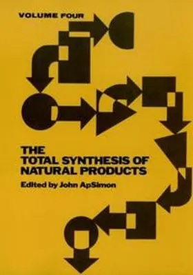 ApSimon |  The Total Synthesis of Natural Products, Volume 4 | eBook | Sack Fachmedien