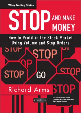 Arms | Stop and Make Money | Buch | 978-0-470-12996-8 | www.sack.de