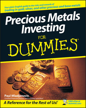 Mladjenovic |  Precious Metals Investing For Dummies | Buch |  Sack Fachmedien