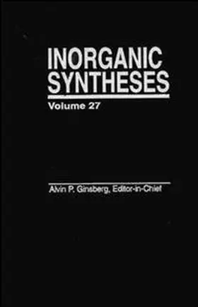 Ginsberg |  Inorganic Syntheses, Volume 27 | eBook | Sack Fachmedien