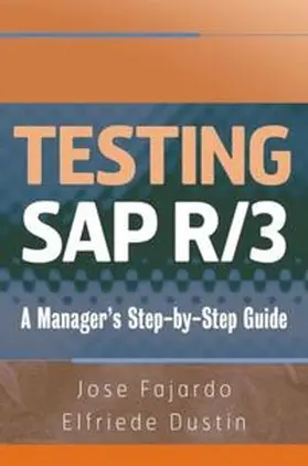Fajardo / Dustin |  Testing SAP R/3 | eBook | Sack Fachmedien