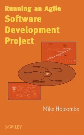 Holcombe | Running an Agile Software Development Project | Buch | 978-0-470-13669-0 | sack.de