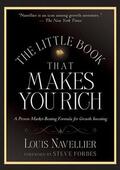 Navellier |  The Little Book That Makes You Rich: A Proven Market-Beating Formula for Growth Investing | Buch |  Sack Fachmedien