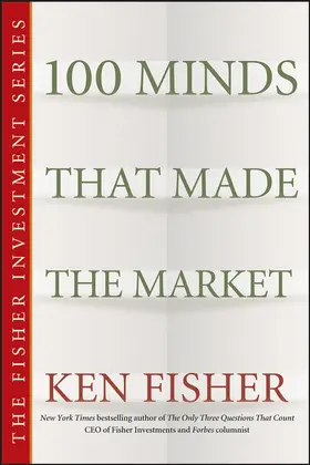 Fisher |  100 Minds That Made the Market | Buch |  Sack Fachmedien