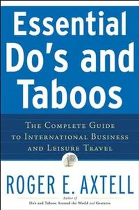 Axtell |  Essential Do's and Taboos | eBook | Sack Fachmedien