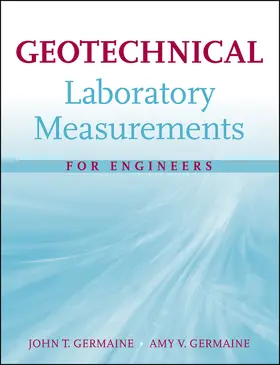 Germaine |  Geotechnical Laboratory Measurements for Engineers | Buch |  Sack Fachmedien
