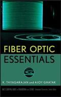 Thyagarajan / Ghatak |  Fiber Optic Essentials | eBook | Sack Fachmedien
