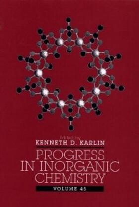 Karlin |  Progress in Inorganic Chemistry, Volume 45 | eBook | Sack Fachmedien