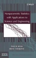 Kvam / Vidakovic |  Nonparametric Statistics with Applications to Science and Engineering | eBook | Sack Fachmedien