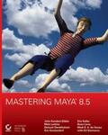 Kundert-Gibbs / Larkins / Derakhshani |  Mastering Maya 8.5 | eBook | Sack Fachmedien