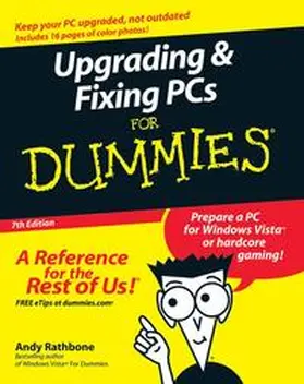 Rathbone |  Upgrading and Fixing PCs For Dummies | eBook | Sack Fachmedien