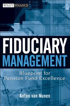 van Nunen | Fiduciary Management | Buch | 978-0-470-17103-5 | www.sack.de