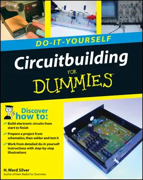 Silver | Circuitbuilding Do-It-Yourself for Dummies | Buch | 978-0-470-17342-8 | www.sack.de