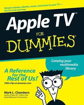 Chambers | Apple TV For Dummies | Buch | 978-0-470-17362-6 | sack.de