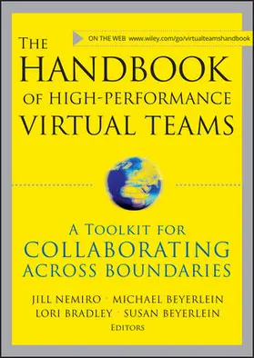 Nemiro / Beyerlein / Bradley |  The Handbook of High Performance Virtual Teams | Buch |  Sack Fachmedien