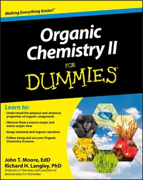 Moore / Langley | Organic Chemistry II For Dummies | Buch | 978-0-470-17815-7 | sack.de