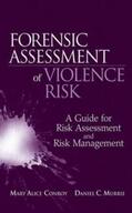 Conroy / Murrie |  Forensic Assessment of Violence Risk | eBook | Sack Fachmedien