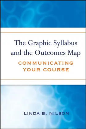 Nilson | The Graphic Syllabus and the Outcomes Map | Buch | 978-0-470-18085-3 | www.sack.de