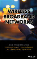 Wong / Kong / Liang |  Wireless Broadband Networks | Buch |  Sack Fachmedien