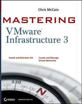 Cerling / Rivera |  Mastering VMware Infrastructure 3 | Buch |  Sack Fachmedien