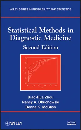Zhou / Obuchowski / McClish |  Statistical Methods in Diagnostic Medicine | Buch |  Sack Fachmedien