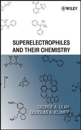 Olah / Klumpp | Superelectrophiles and Their Chemistry | E-Book | www.sack.de