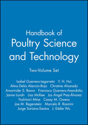 Guerrero-Legarreta / Hui / Alarcón-Rojo | Handbook of Poultry Science and Technology, Set | Buch | 978-0-470-18537-7 | sack.de