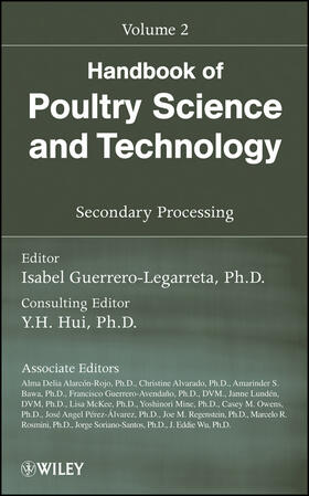 Guerrero-Legarreta / Hui / Alarcón-Rojo | Handbook of Poultry Science and Technology, Secondary Processing | Buch | 978-0-470-18553-7 | sack.de