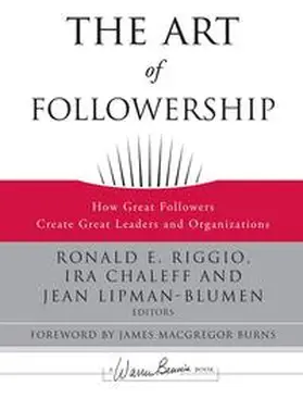 Riggio / Chaleff / Lipman-Blumen |  The Art of Followership | eBook | Sack Fachmedien
