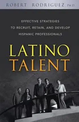 Rodriguez |  Latino Talent | eBook | Sack Fachmedien