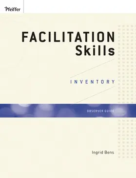 Bens |  Facilitation Skills Inventory (FSI), Observer Guide | Buch |  Sack Fachmedien