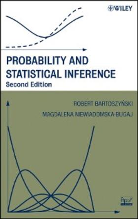 Bartoszynski / Niewiadomska-Bugaj | Probability and Statistical Inference | E-Book | sack.de
