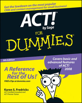 Fredricks | ACT! by Sage For Dummies | Buch | 978-0-470-19225-2 | sack.de