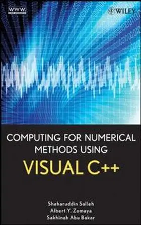 Salleh / Zomaya / Bakar | Computing for Numerical Methods Using Visual C++ | E-Book | www.sack.de
