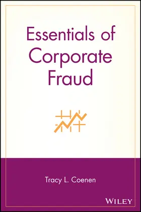 Coenen | Essentials of Corporate Fraud | Buch | 978-0-470-19412-6 | sack.de