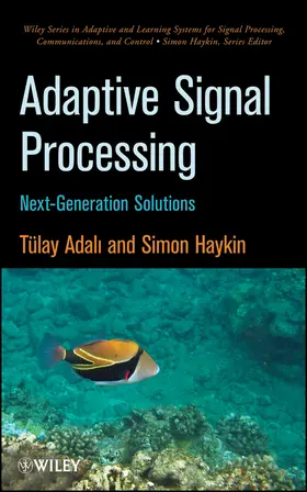 Adali / Haykin |  Adaptive Signal Processing | Buch |  Sack Fachmedien
